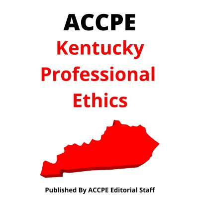 Kentucky Professional Ethics 2022